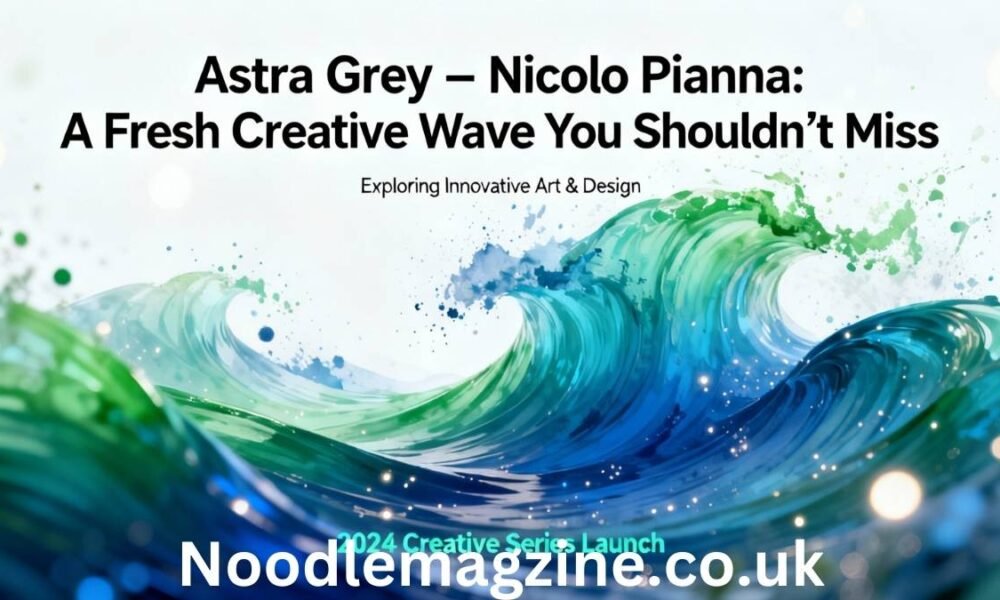 Astra Grey – Nicolo Pianna