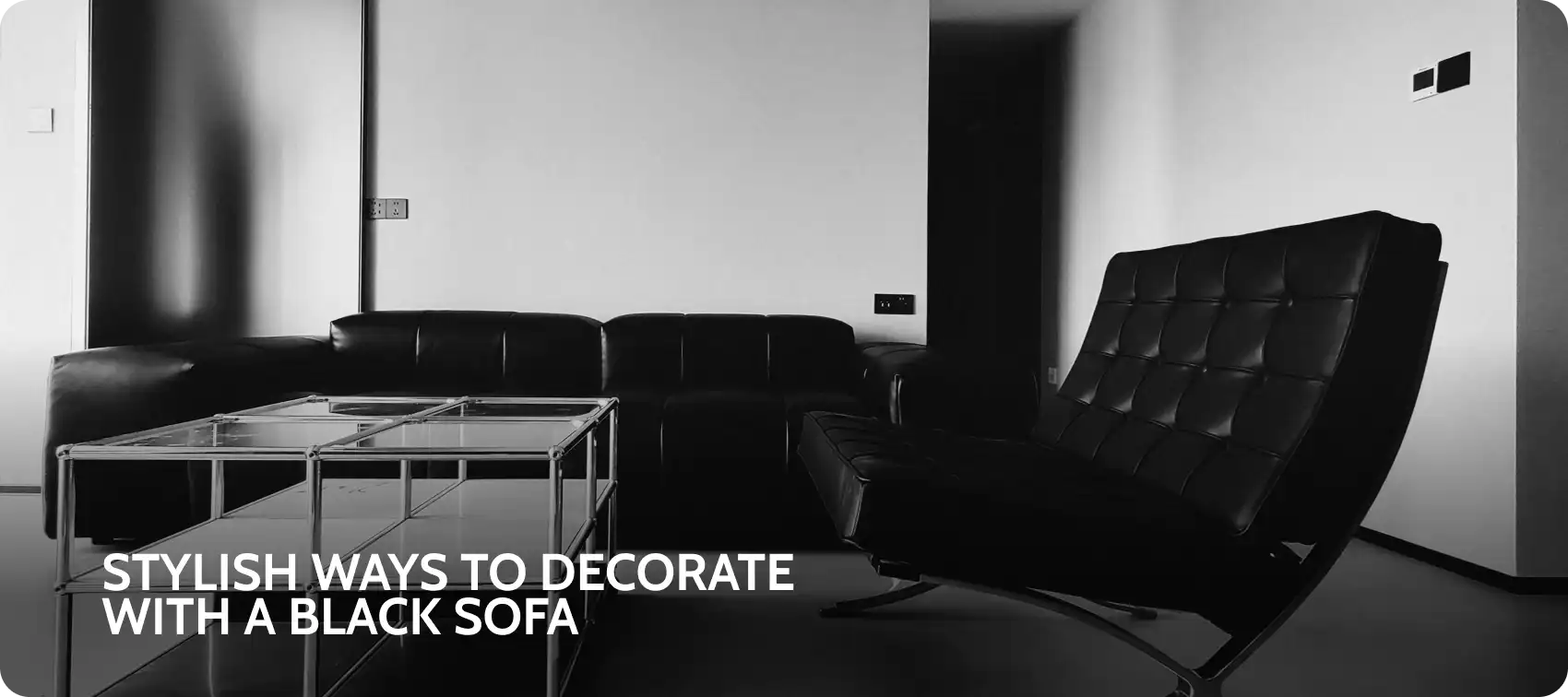 Stylish Ways to Decorate with a Black Sofa